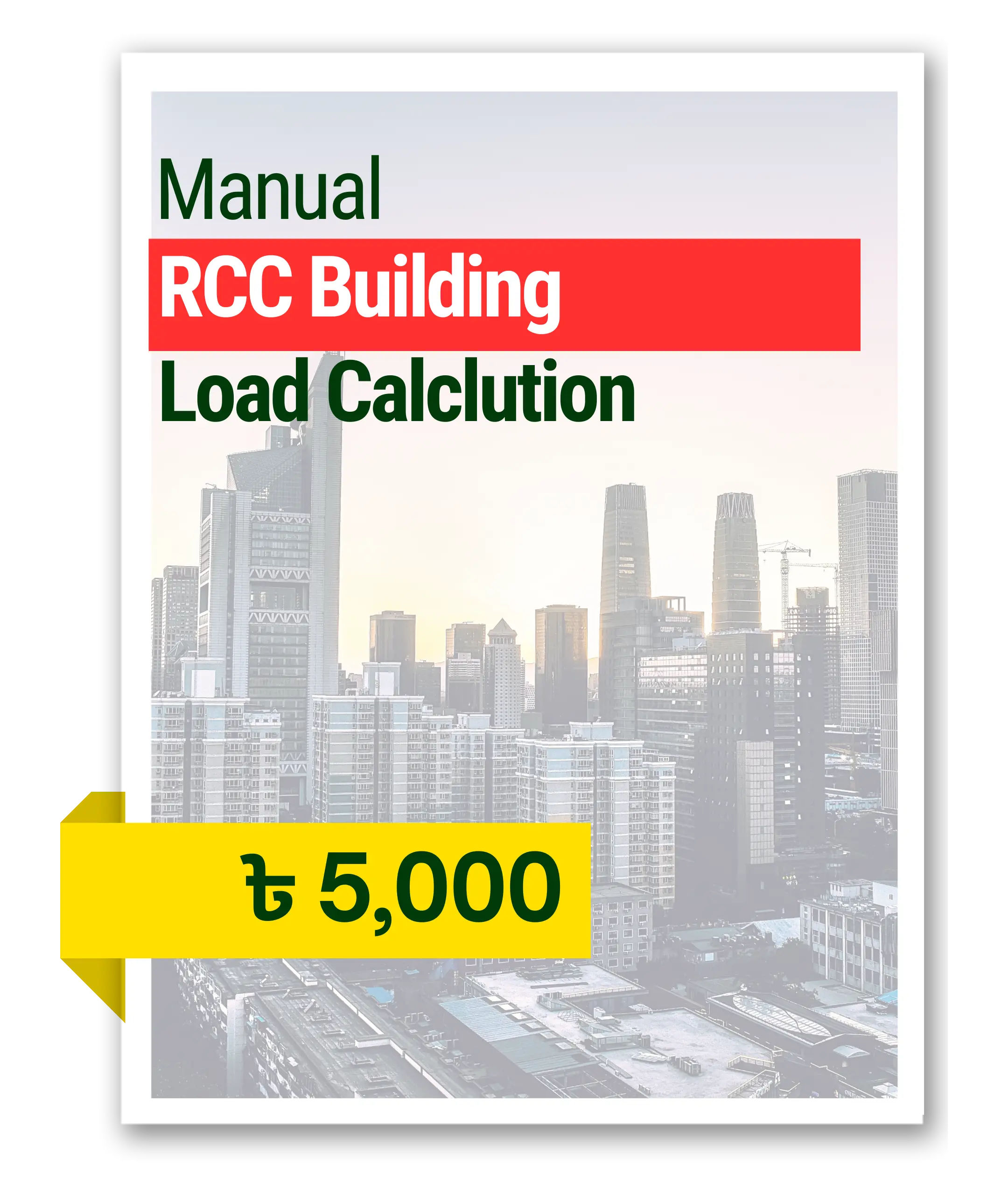 Manual RCC Building Load Calclution