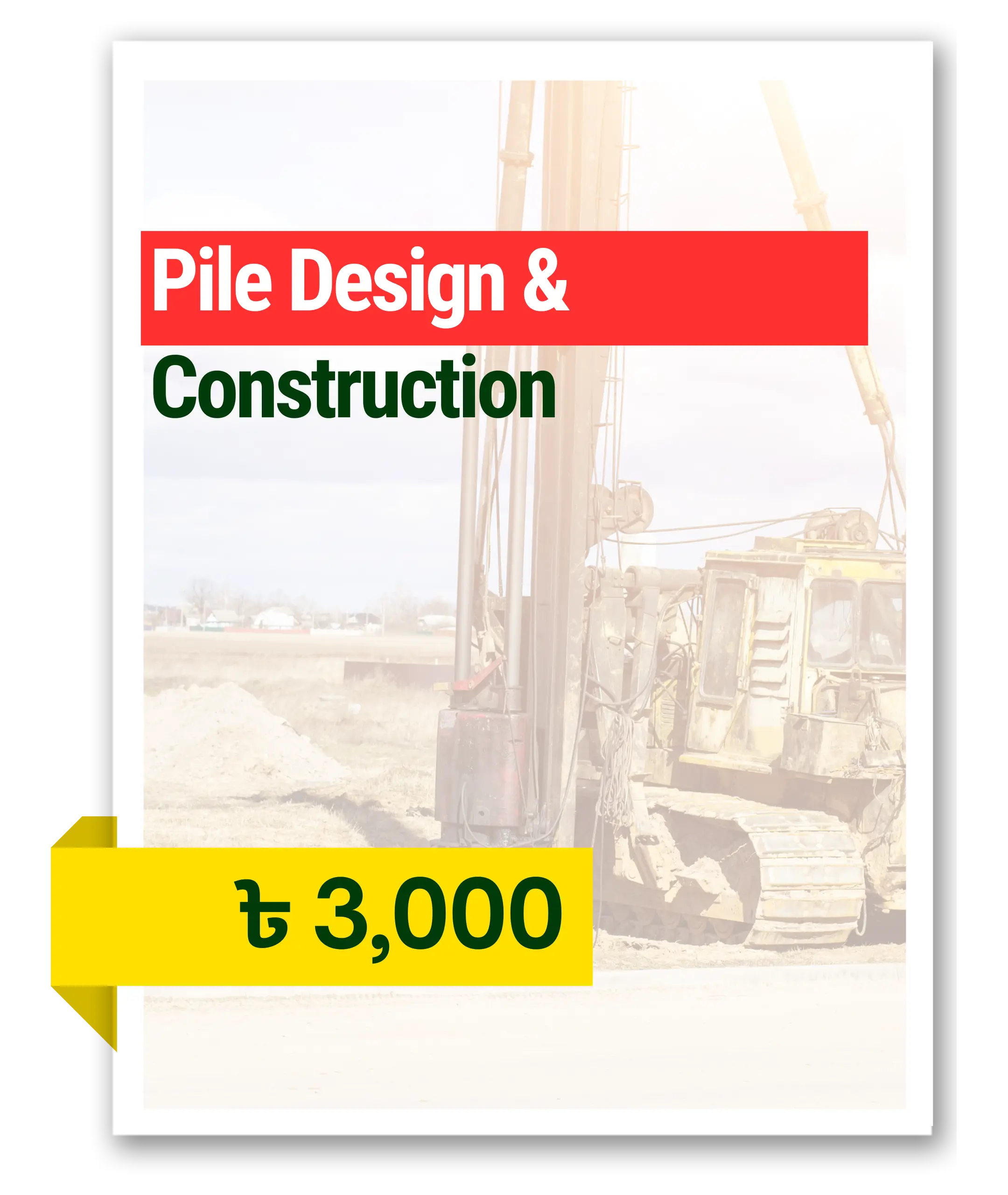 Pile Design & Construction