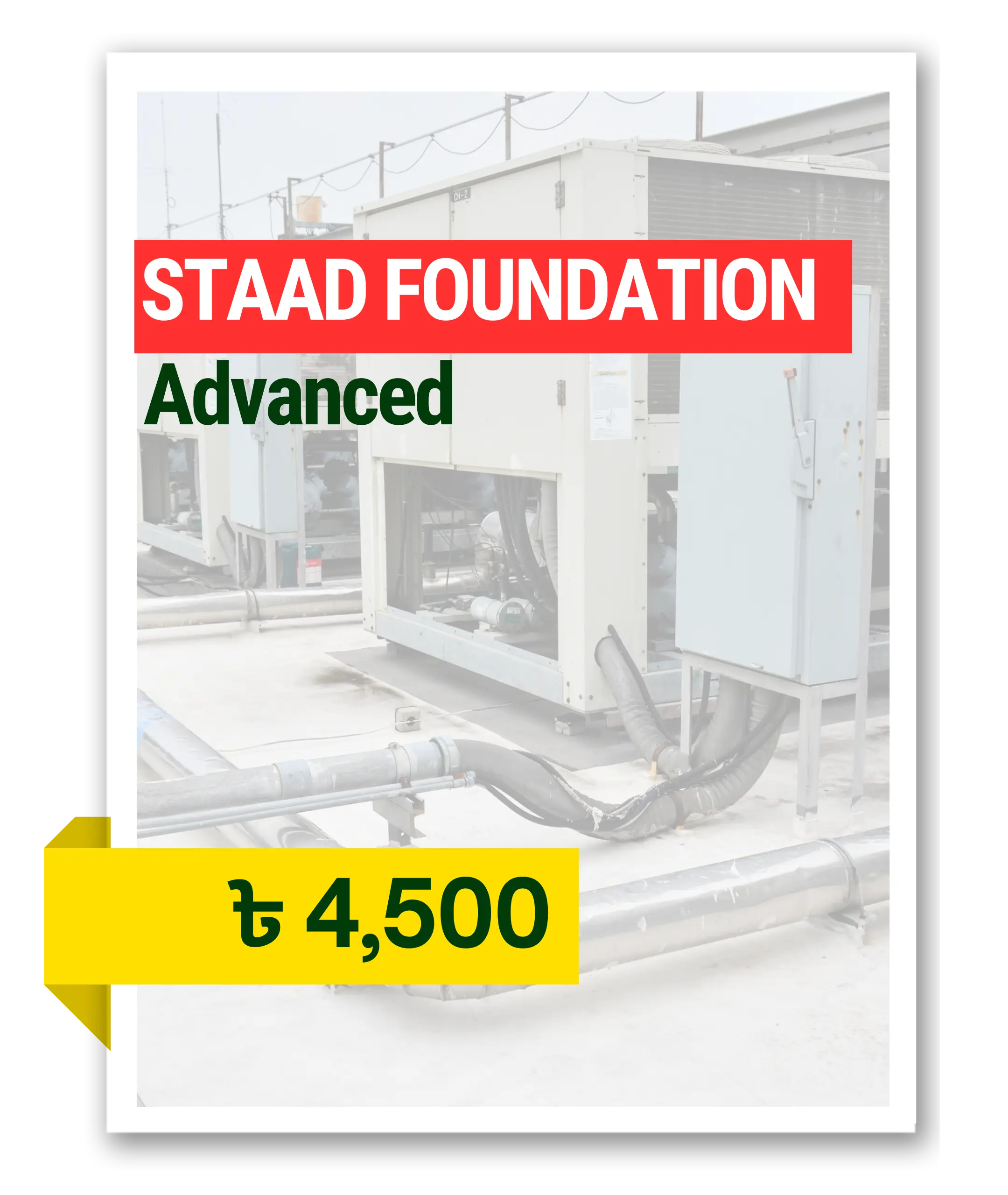 STAAD FOUNDATION Advanced